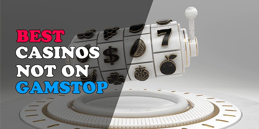 Discover Top Casino Sites Not on Gamstop -1878980419