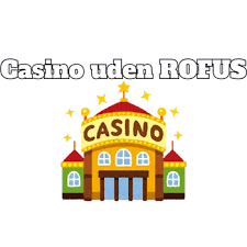 Bedste Casinoer uden MitID - Find Dit Ideelle Spillested